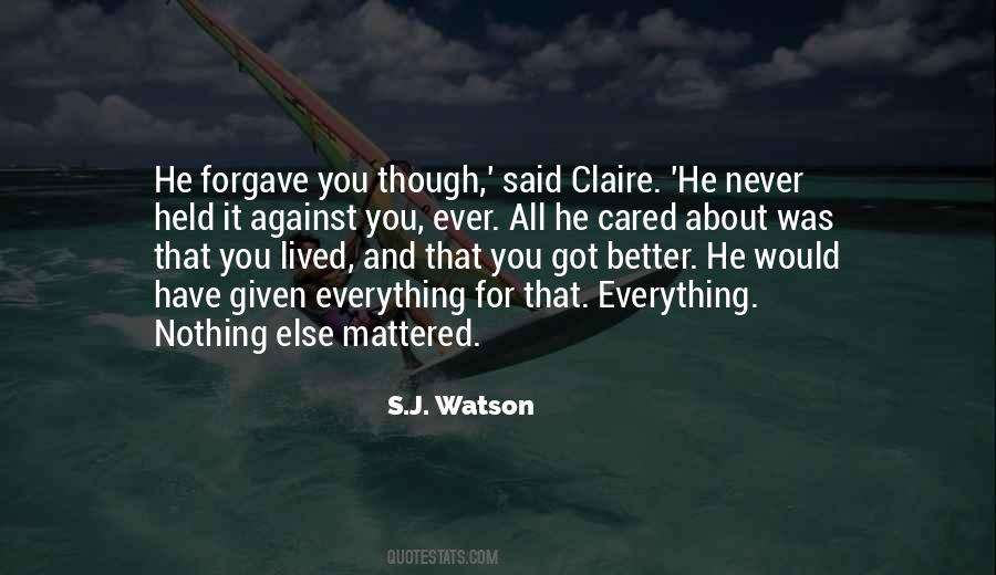 S.j. Watson Quotes #921379