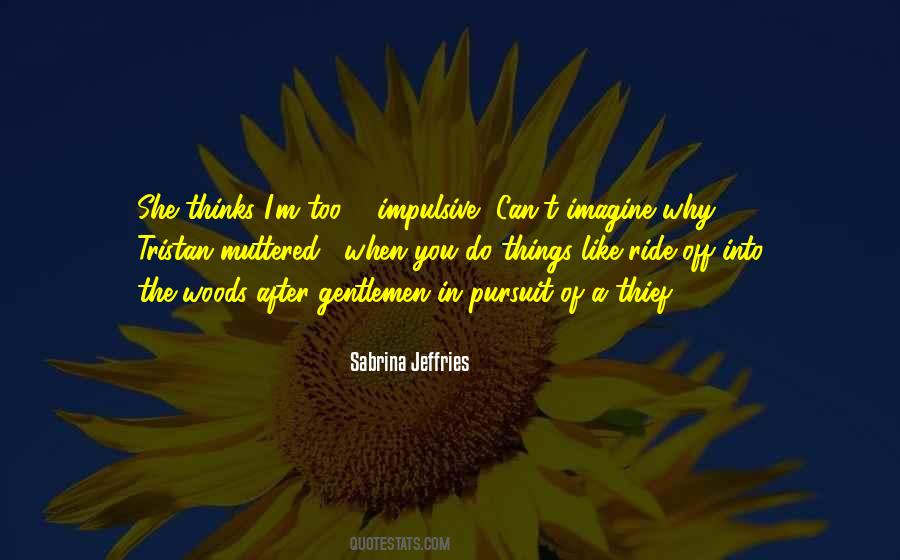 Sabrina Jeffries Quotes #146671