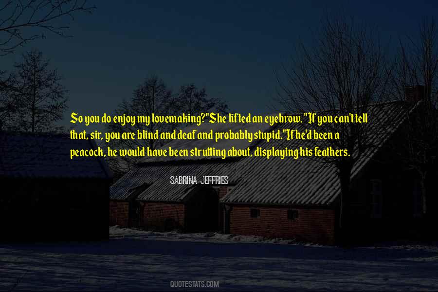 Sabrina Jeffries Quotes #1509911