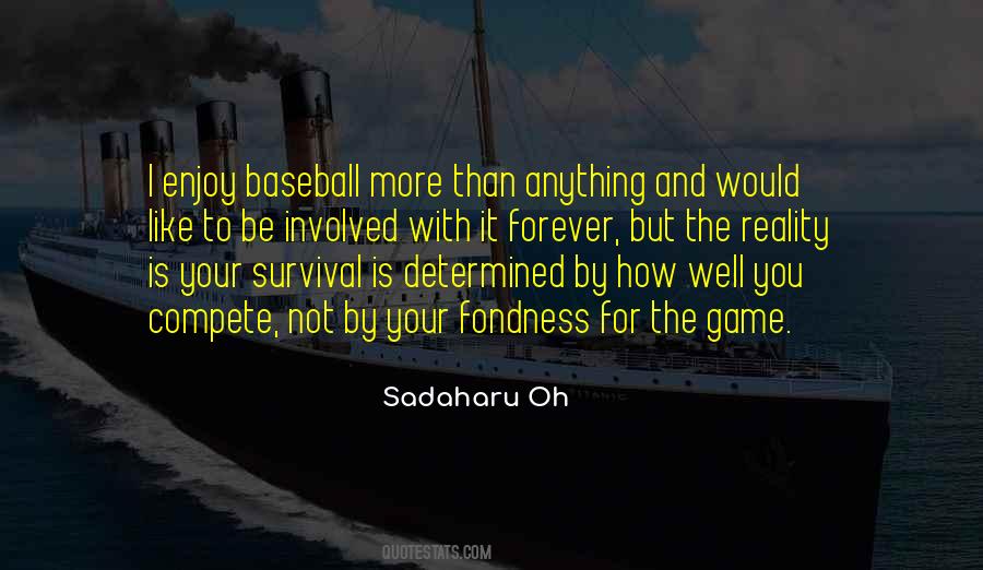 Sadaharu Oh Quotes #1758100