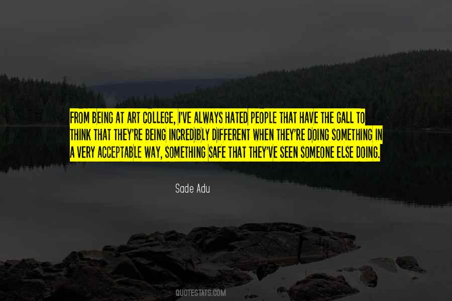 Sade Adu Quotes #116257