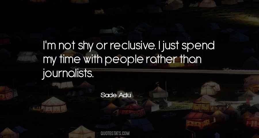 Sade Adu Quotes #484070