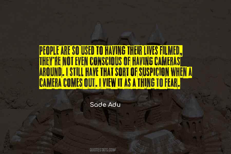Sade Adu Quotes #599261