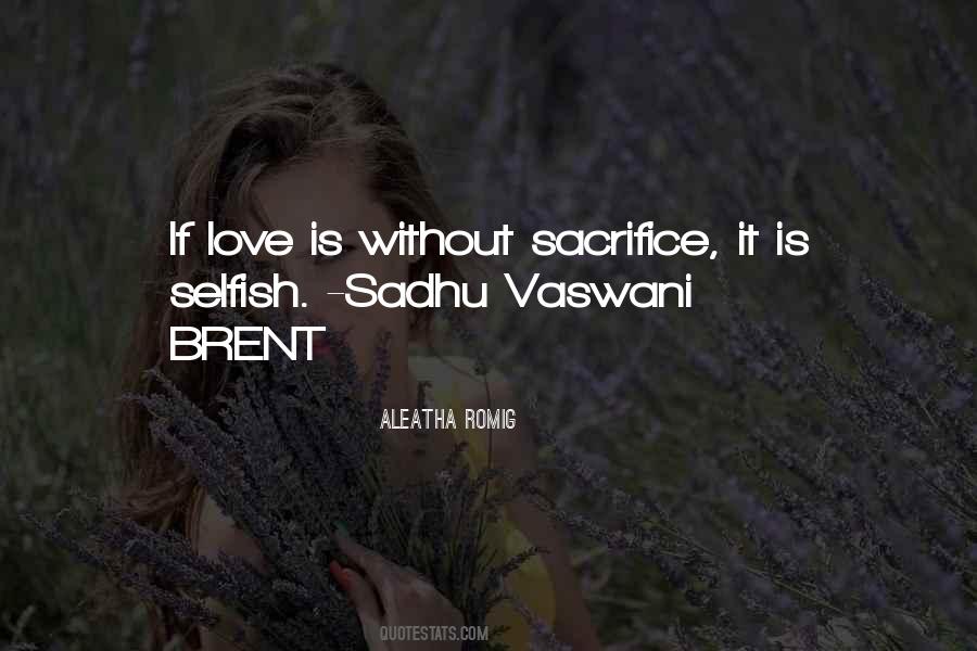 Sadhu Vaswani Quotes #1117241