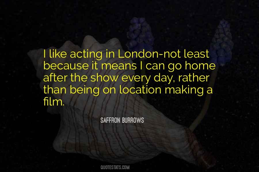 Saffron Burrows Quotes #1217186