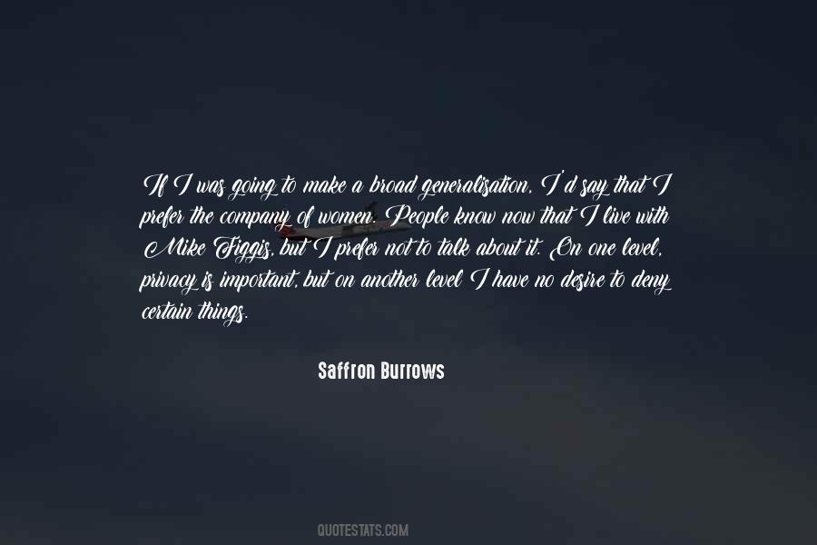 Saffron Burrows Quotes #822385