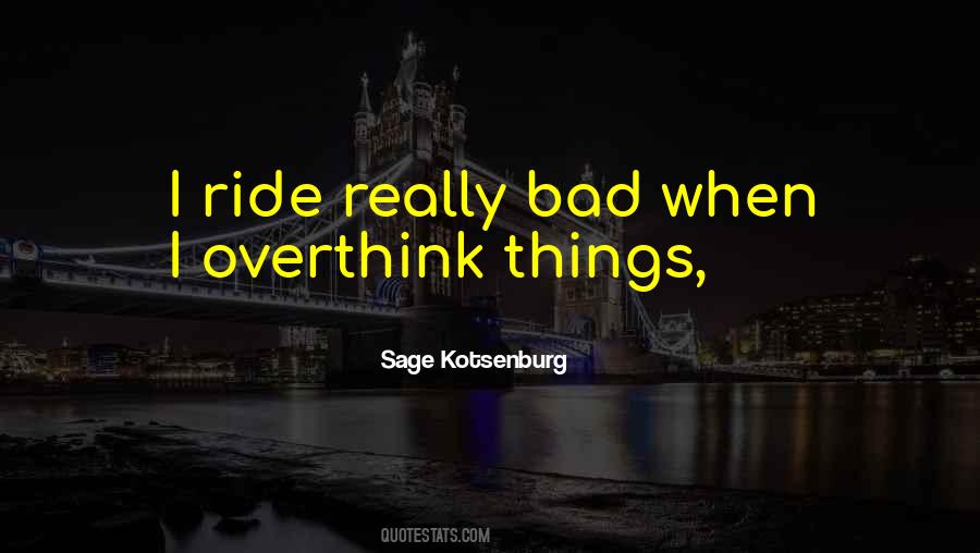 Sage Kotsenburg Quotes #207055