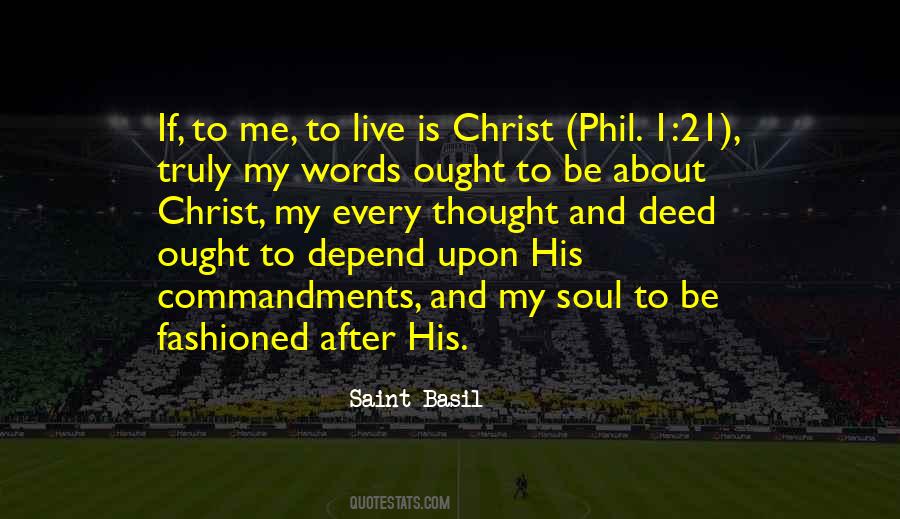 Saint Basil Quotes #1175743