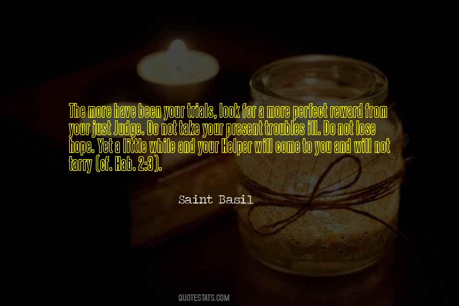 Saint Basil Quotes #1564405