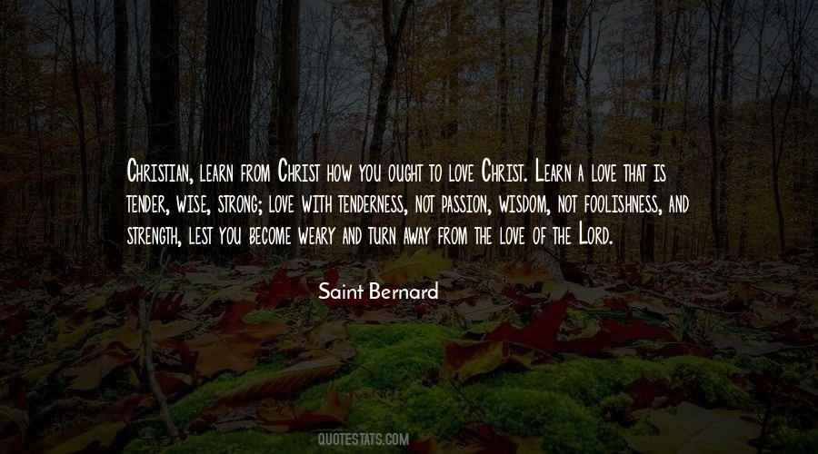 Saint Bernard Quotes #1177449 Saint Bernard Quotes #1177449