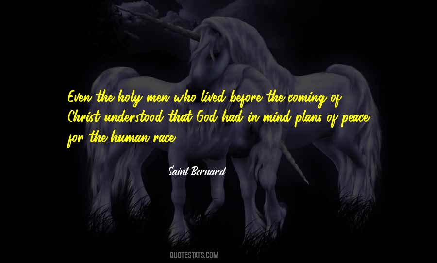 Saint Bernard Quotes #1412710 Saint Bernard Quotes #1412710