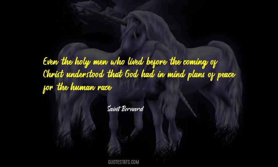 Saint Bernard Quotes #1412710