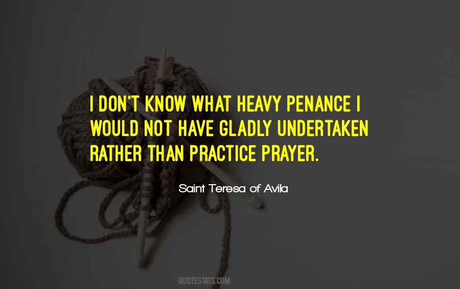 Saint Teresa Of Avila Quotes #1438480