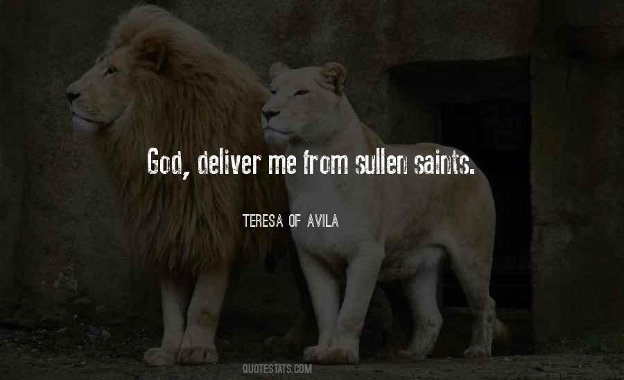 Saint Teresa Of Avila Quotes #1450393