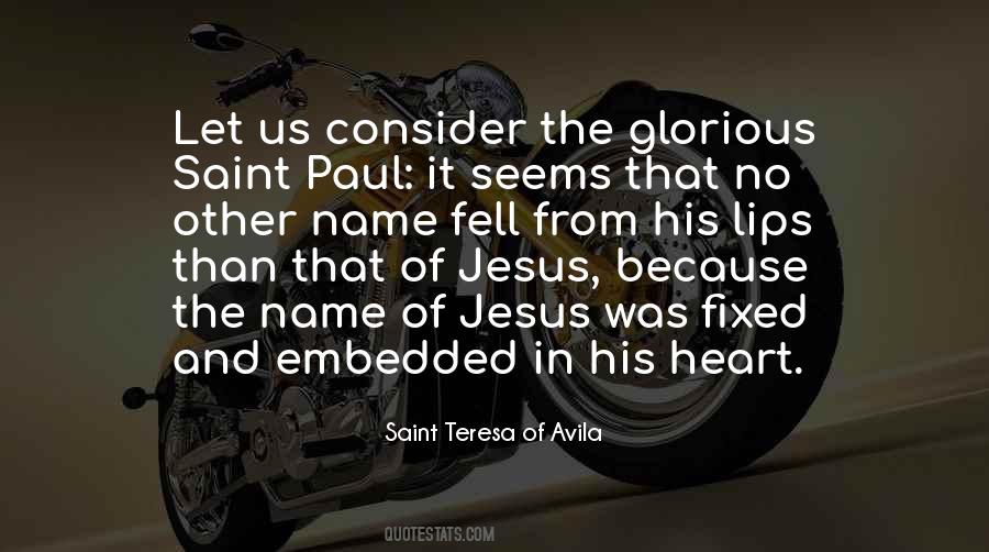 Saint Teresa Of Avila Quotes #522423