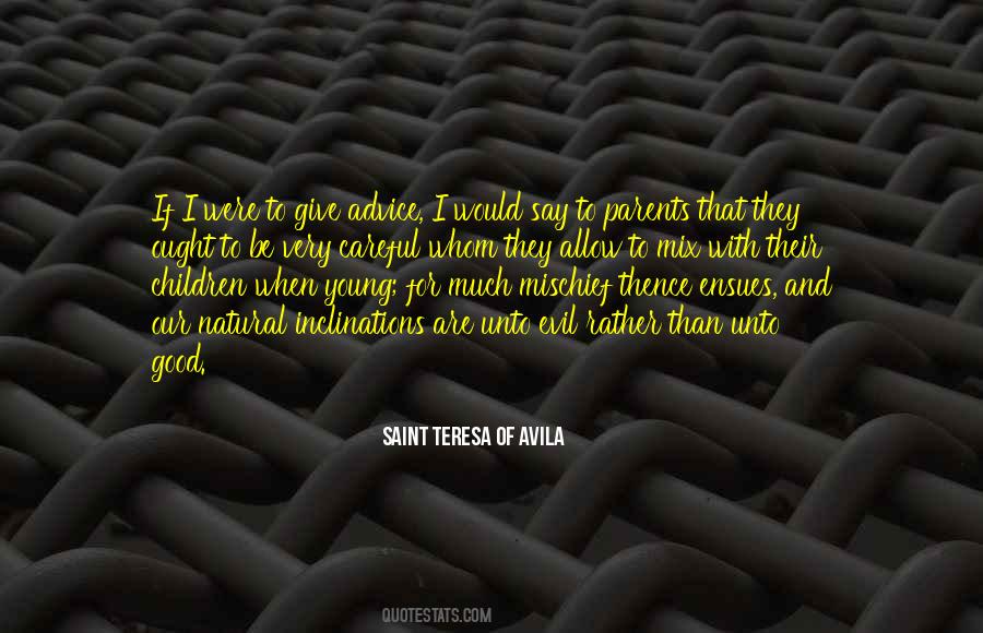 Saint Teresa Of Avila Quotes #93272