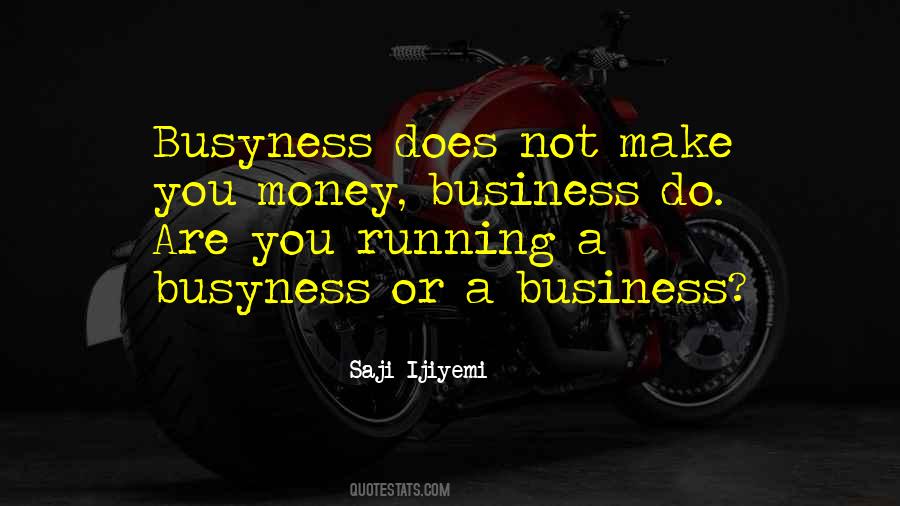Saji Ijiyemi Quotes #237653