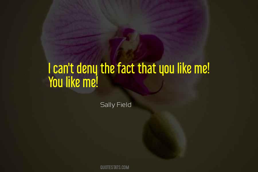 Sally Field Quotes #1284883