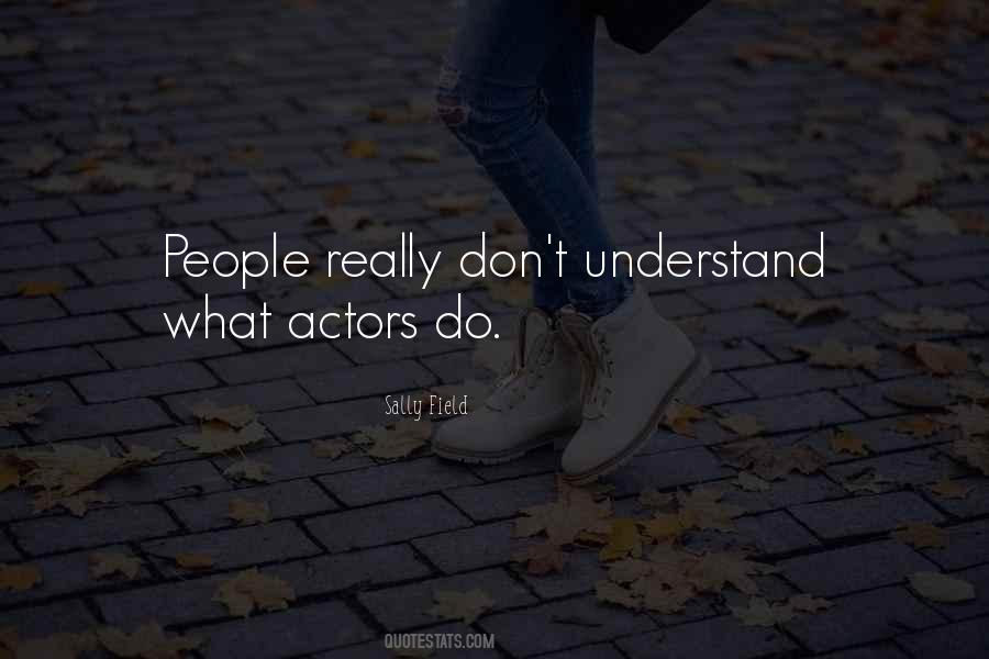 Sally Field Quotes #1467460
