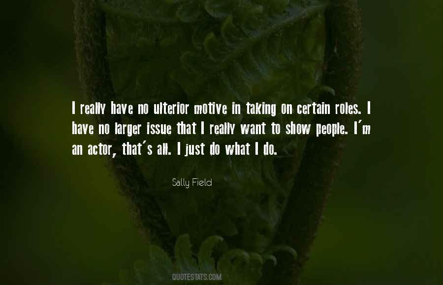 Sally Field Quotes #1476704