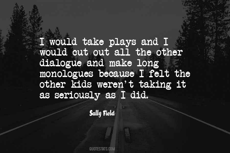 Sally Field Quotes #1577744