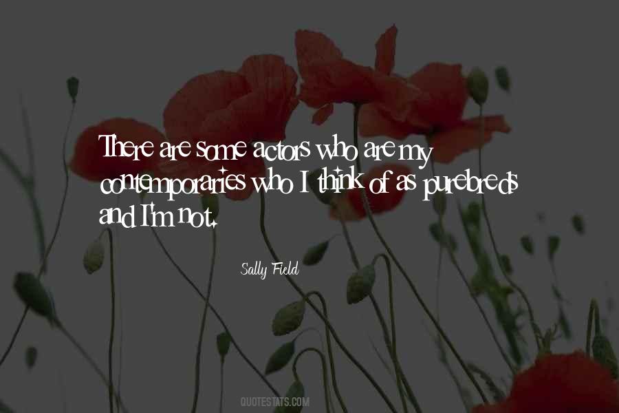 Sally Field Quotes #1635214