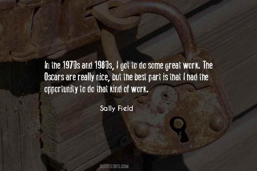 Sally Field Quotes #346492