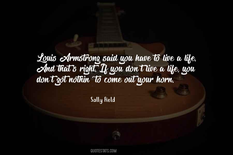 Sally Field Quotes #357196