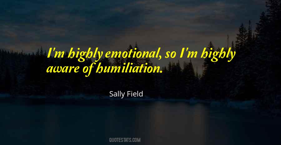 Sally Field Quotes #505777