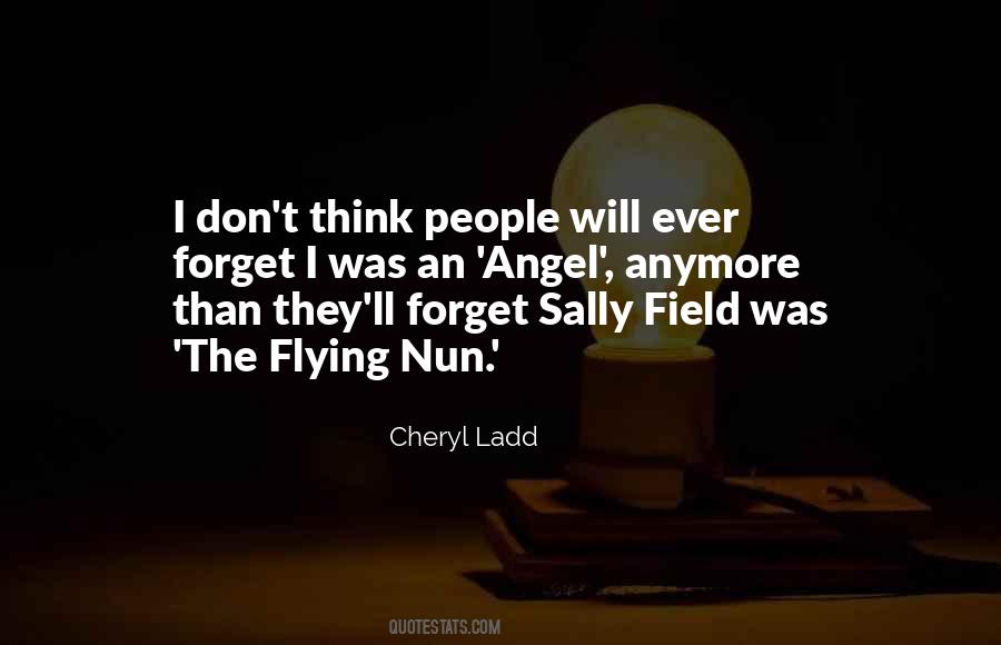 Sally Field Quotes #810054