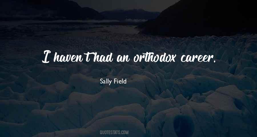 Sally Field Quotes #880038