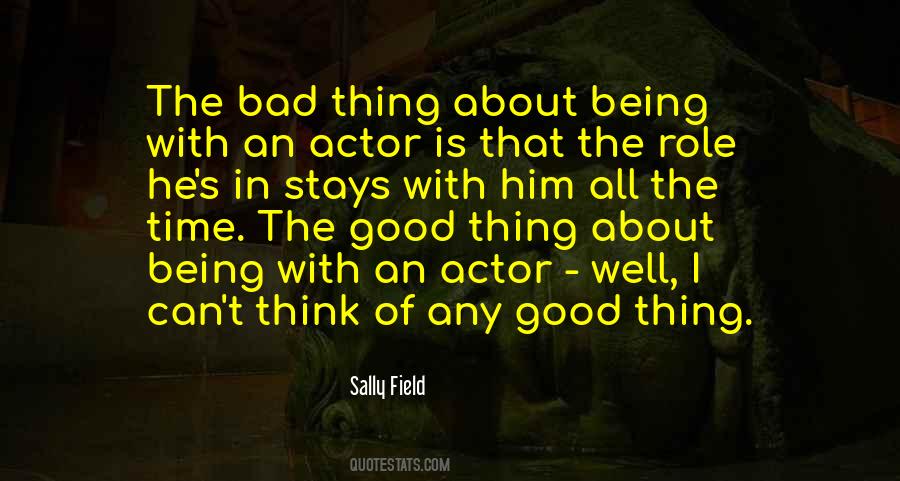 Sally Field Quotes #881877