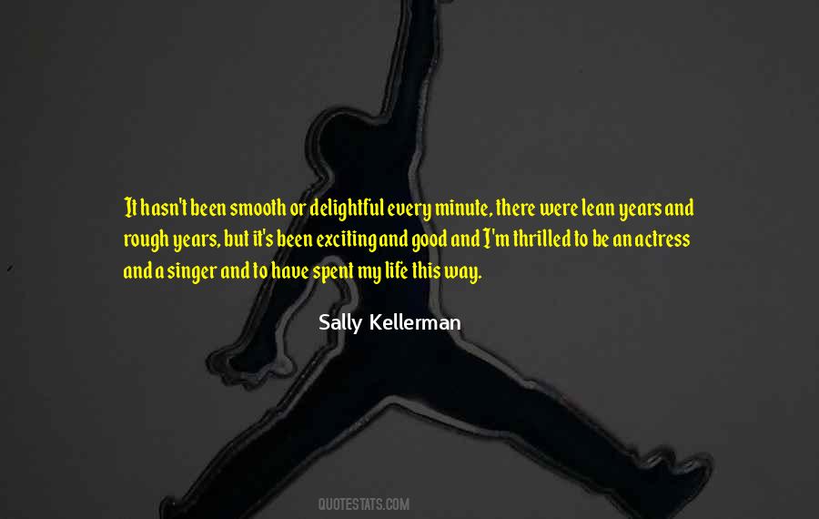 Sally Kellerman Quotes #241514