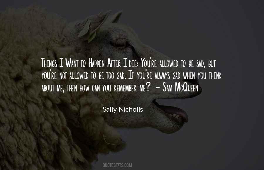 Sally Nicholls Quotes #1446620