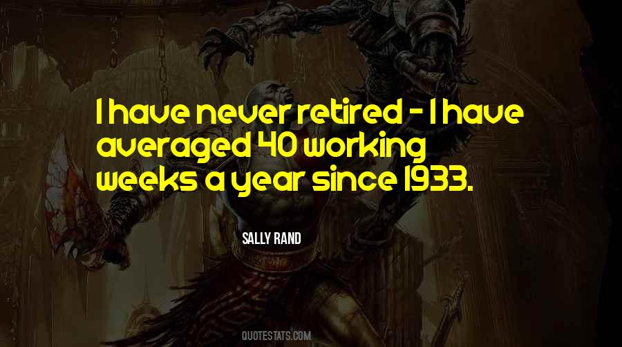 Sally Rand Quotes #1196590