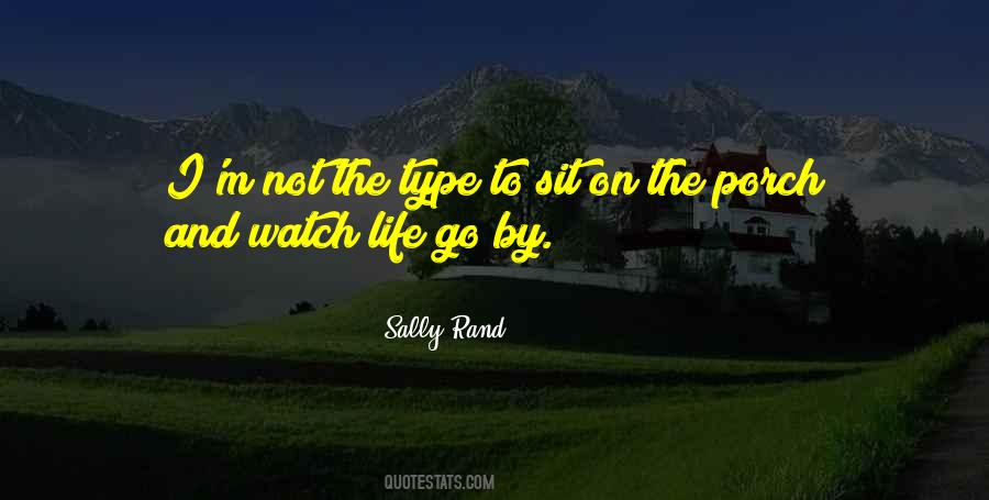 Sally Rand Quotes #1288308
