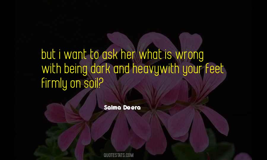 Salma Deera Quotes #1787519