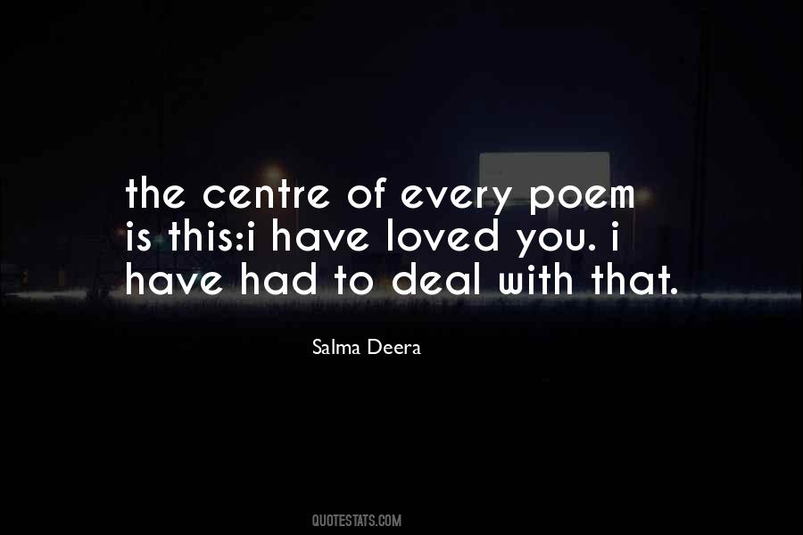 Salma Deera Quotes #224634