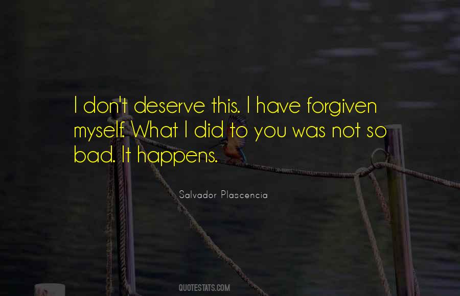 Salvador Plascencia Quotes #1183476