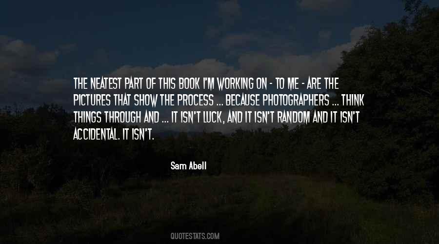 Sam Abell Quotes #1129039