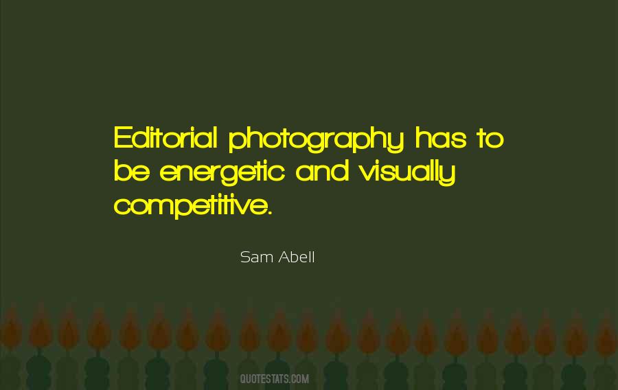 Sam Abell Quotes #1145690