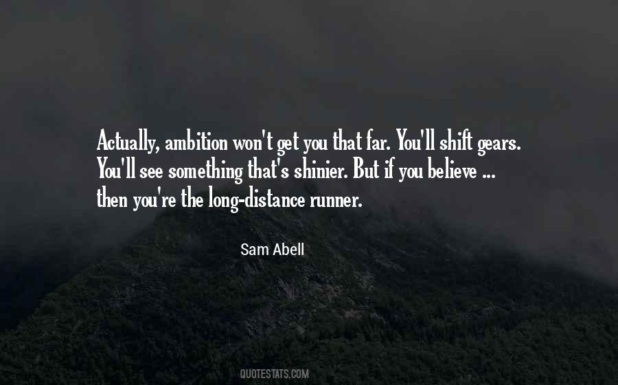 Sam Abell Quotes #1330201