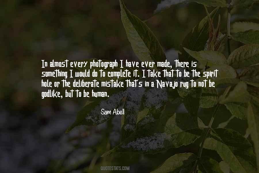 Sam Abell Quotes #2543