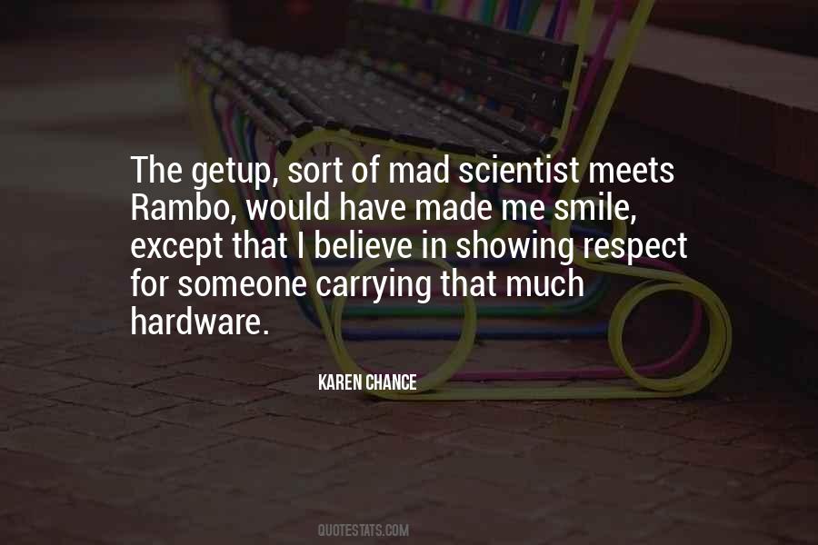 Quotes About Mad Scientist #564833