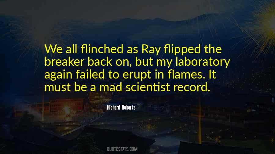 Quotes About Mad Scientist #653648