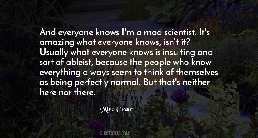 Quotes About Mad Scientist #767079