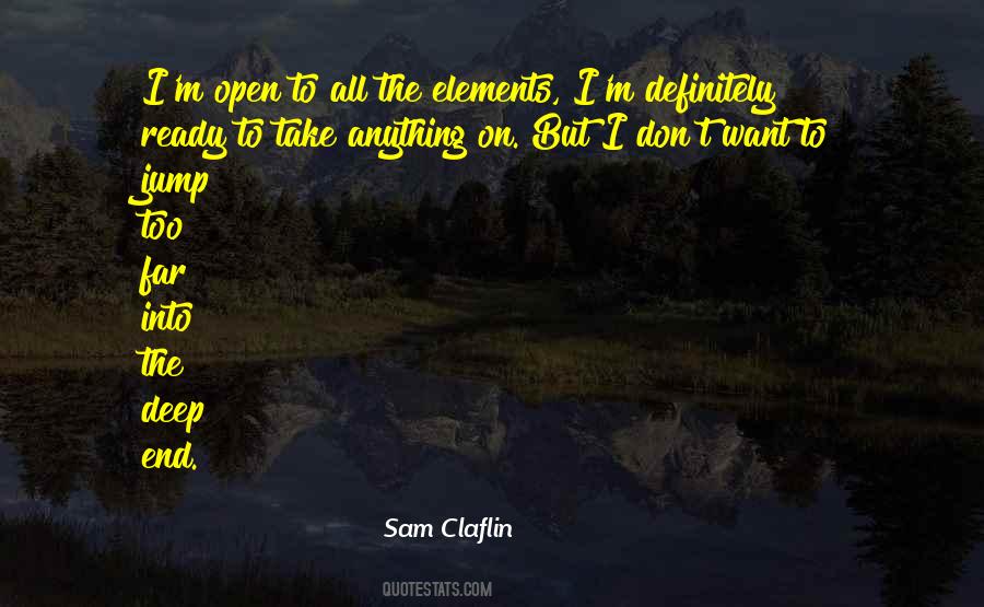 Sam Claflin Quotes #311947