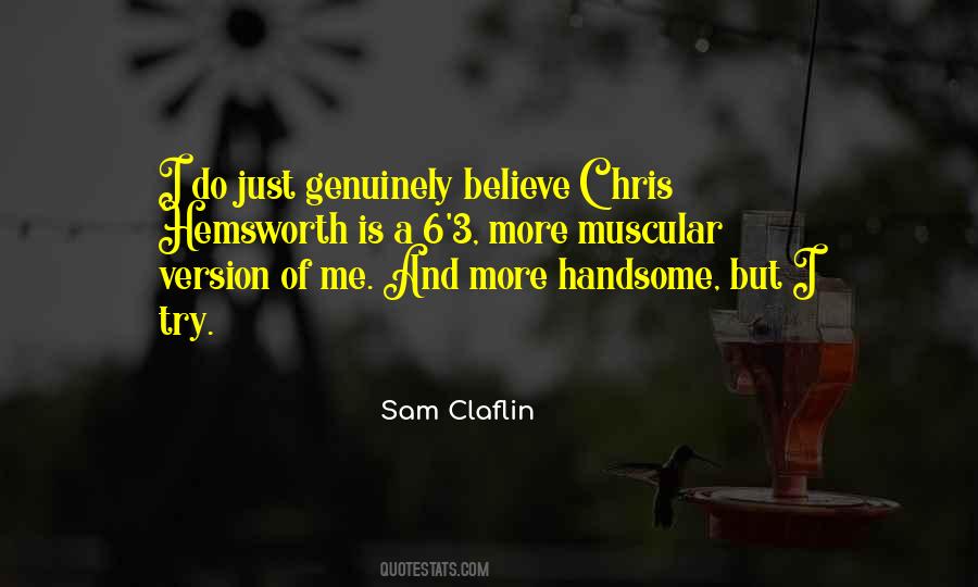 Sam Claflin Quotes #648779
