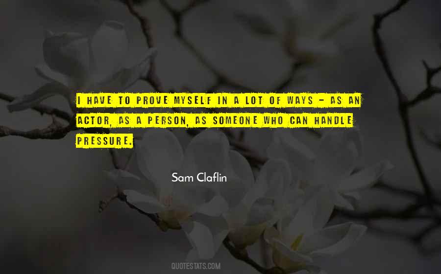 Sam Claflin Quotes #978399