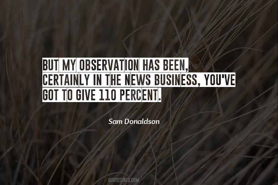 Sam Donaldson Quotes #835985